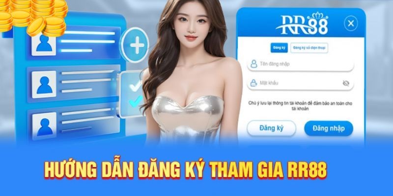 Đăng ký RR88 cực đơn giản, dễ làm trên nhiều thiết bị